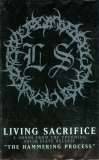 Living Sacrifice : The Hammering Process (Single)
